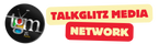 TalkGlitz Media Network
